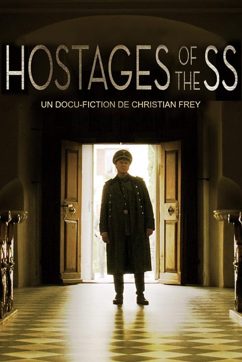 Nous, otages des SS (2015)