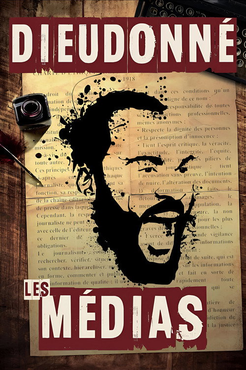 Affiche de Dieudonné - Les Médias