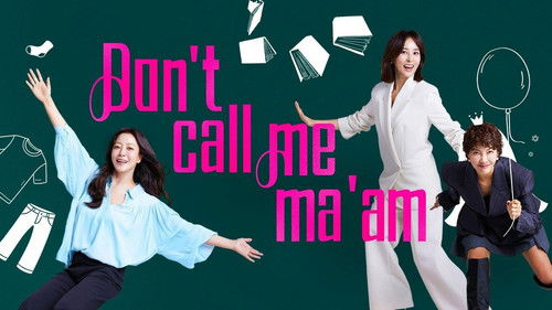 Don't Call Me Ma'am backdrop 3