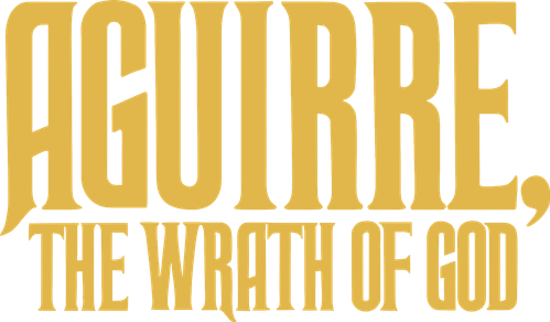 Aguirre, the Wrath of God