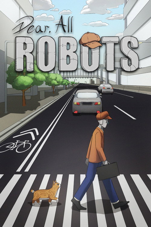 Dear, All Robots