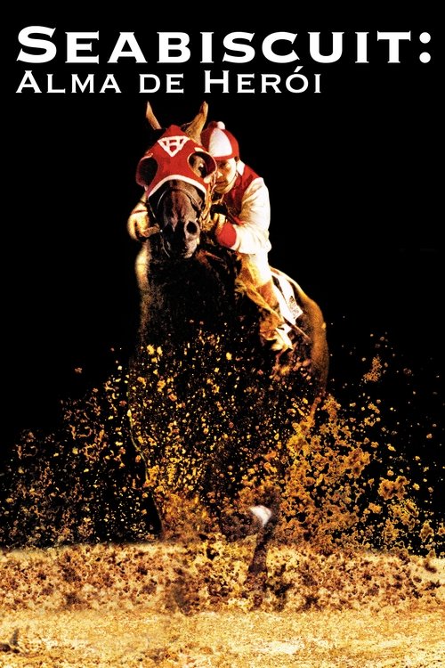 Pôster de Seabiscuit: Alma de Herói
