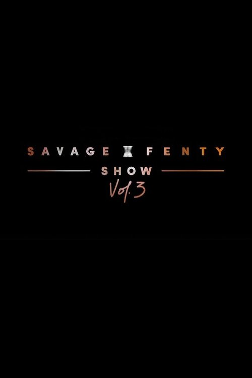 Savage X Fenty Show Vol. 3 (2021)