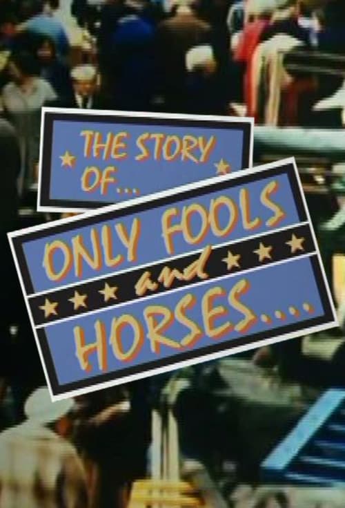 Where to stream The Story of Only Fools And Horses