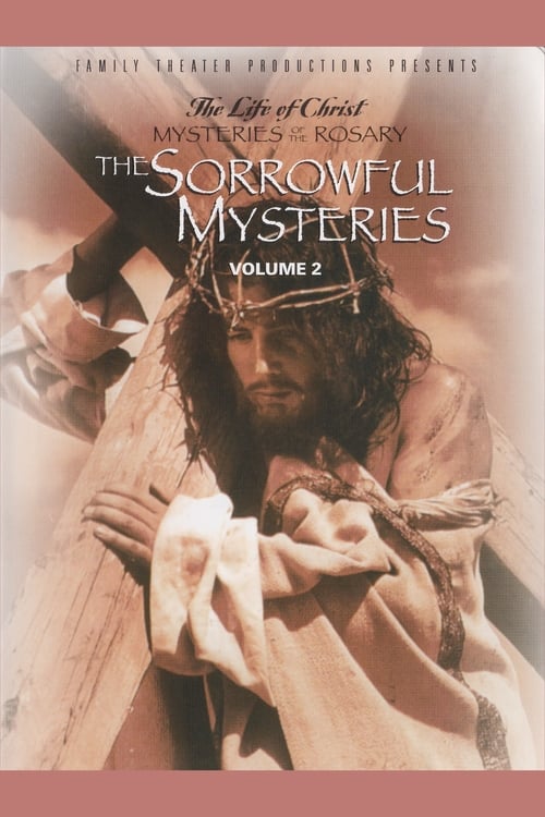 The Fifteen Mysteries of the Rosary: The Sorrowful Mysteries (1957)