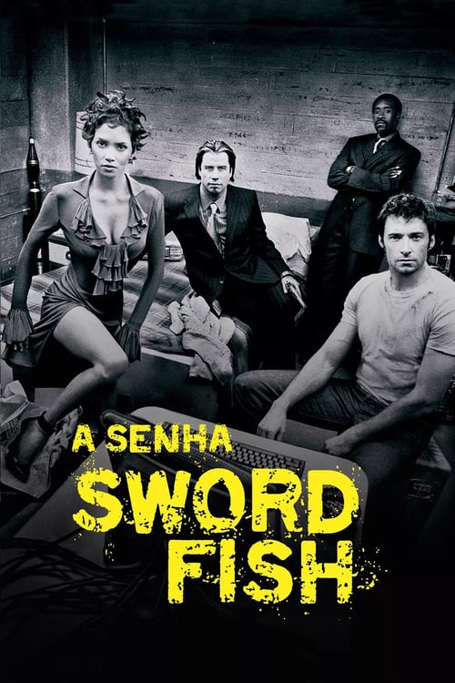 Image A Senha: Swordfish