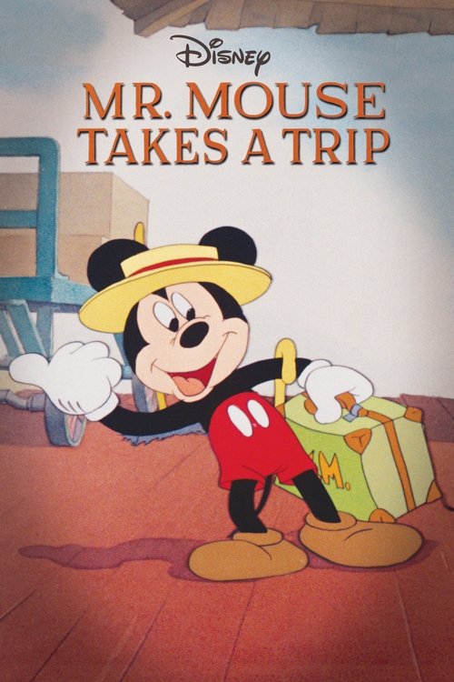 Mr. Mouse Takes a Trip 1940