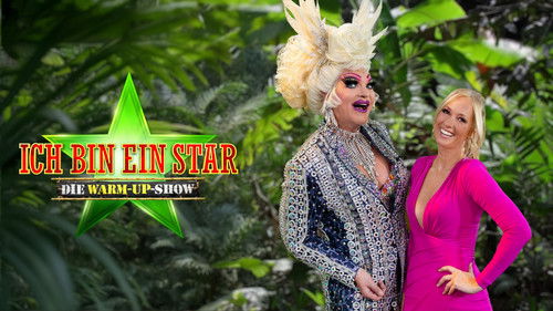 Ich bin ein Star - Holt mich hier raus! Die Warm-Up-Show