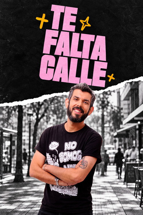 Te Falta Calle