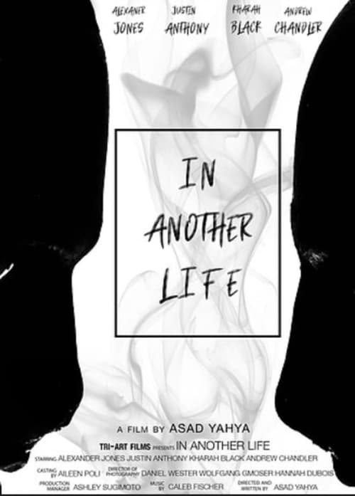 In Another Life 2018