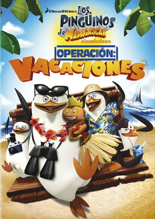 Los Pingüinos de Madagascar: Operación Vacaciones 2012