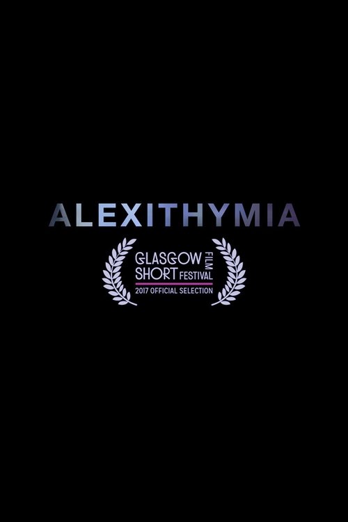 Alexithymia (2017) poster