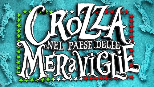 Crozza nel Paese delle Meraviglie