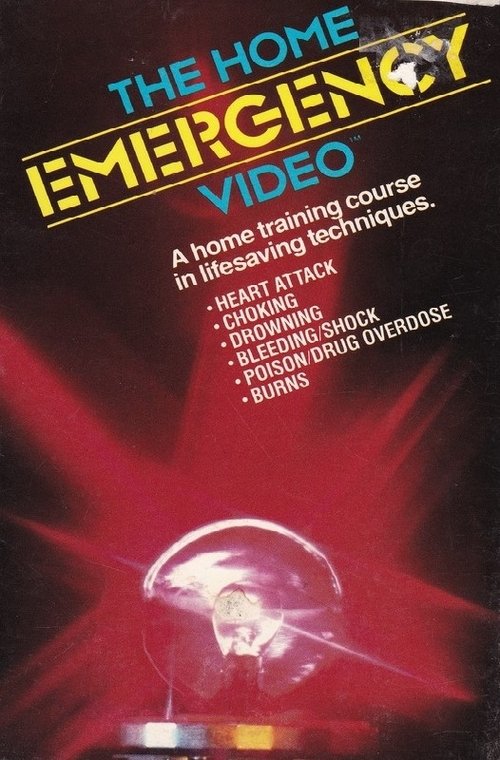 The Home Emergency Video movie poster player