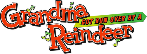 Grandma Got Run Over by a Reindeer