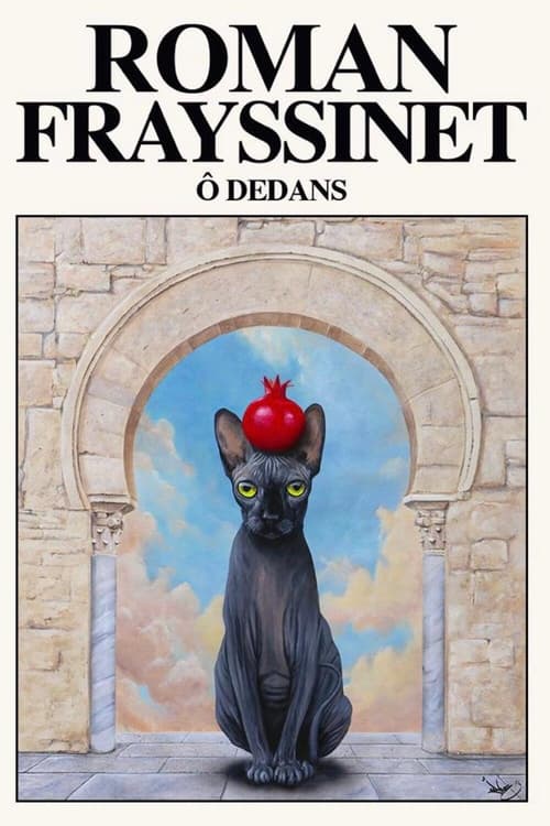 Poster Roman Frayssinet : Ô dedans 2024