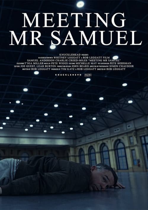 Meeting Mr Samuel (2023)