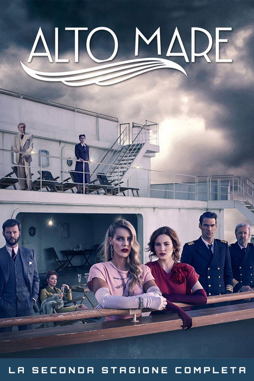 Locandina di Alto mare – Stagione 2