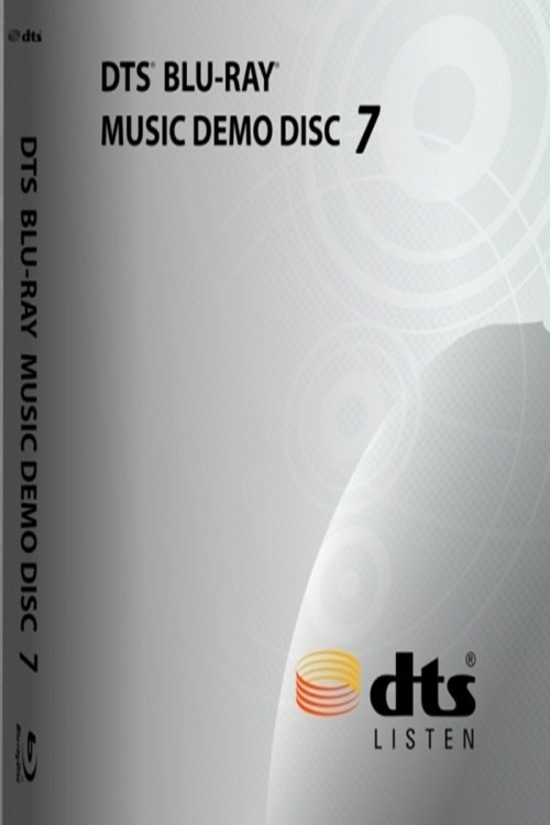 DTS BLU-RAY MUSIC DEMO DISC 7 (2003) poster
