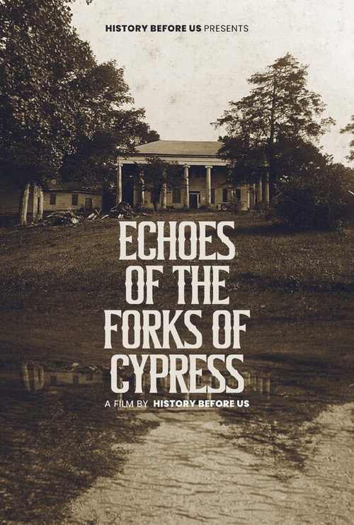 Echoes of The Forks of Cypress