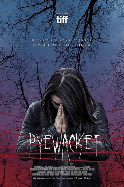 Pyewacket  - Vigyázz, mit kívánsz! 2017