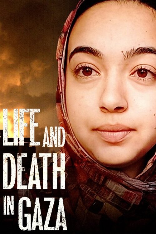 Poster image du film Life and Death in Gaza Life and Death in Gaza