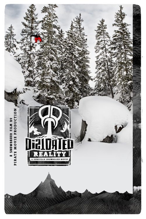 Distorted Reality: A European Snowboard Movie movie poster player