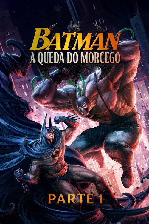 Batman: A Queda do Morcego - Parte 1