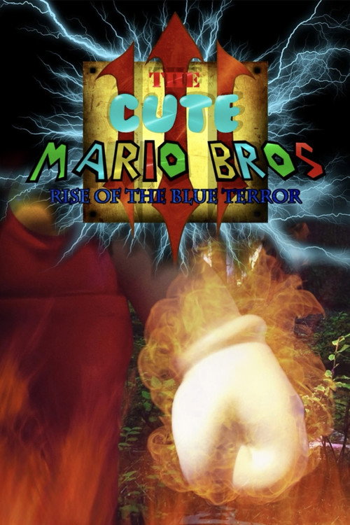 The Cute Mario Bros: The Blue Terror Rises poster