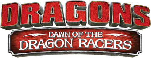 Dragons: Dawn of the Dragon Racers