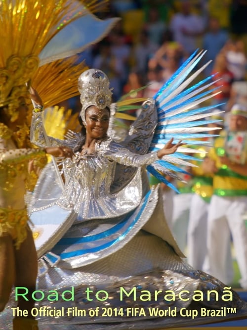 Poster The Road to Maracanã 2014