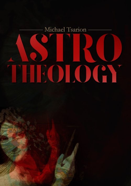 Astro-Theology and Sidereal Mythology 2006