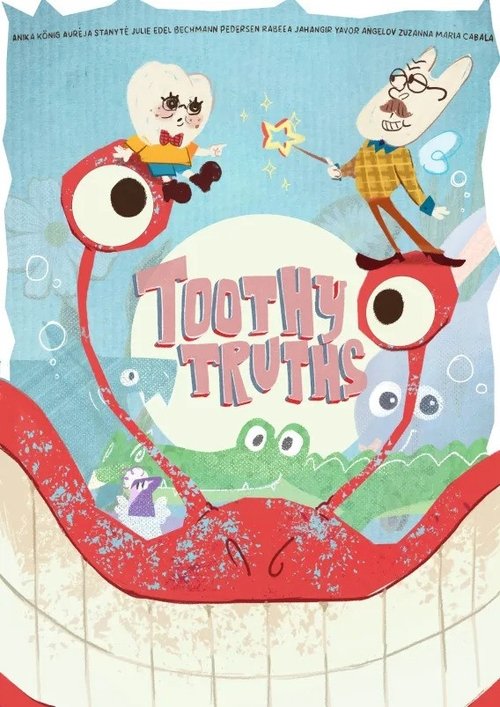 Toothy Truths poster