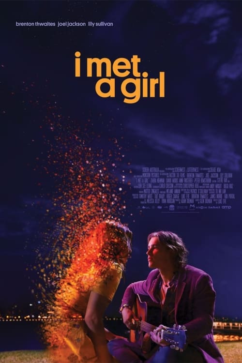 I Met a Girl