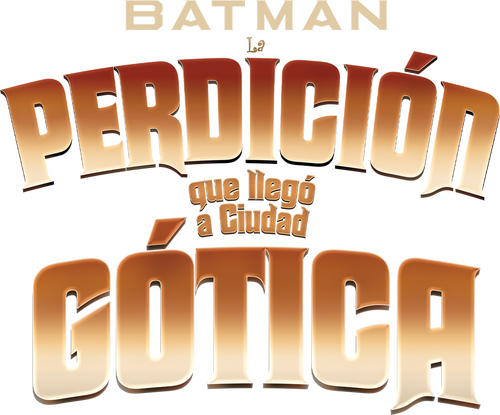Batman: La Perdición que llegó a Ciudad Gótica