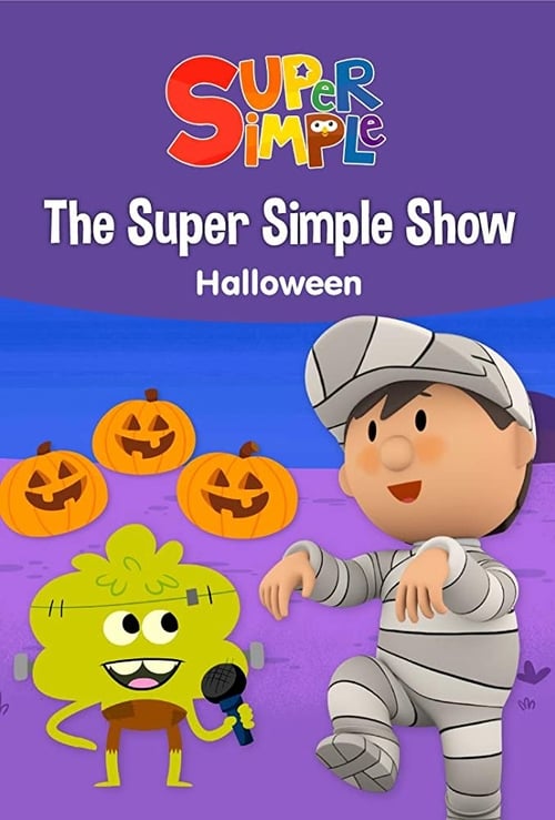 The Super Simple Show: Halloween (2018) poster