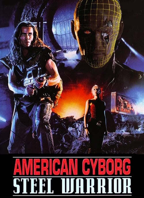 American Cyborg: Steel Warrior (1994) Poster