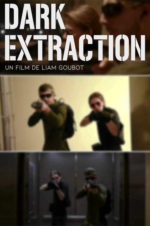 DARK EXTRACTION (2023) poster