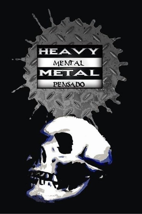 Heavy mental, metal pensado (2010) poster