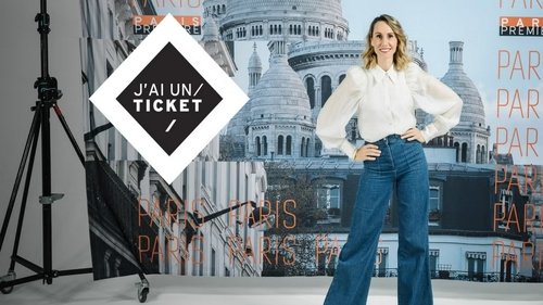 J'ai un ticket