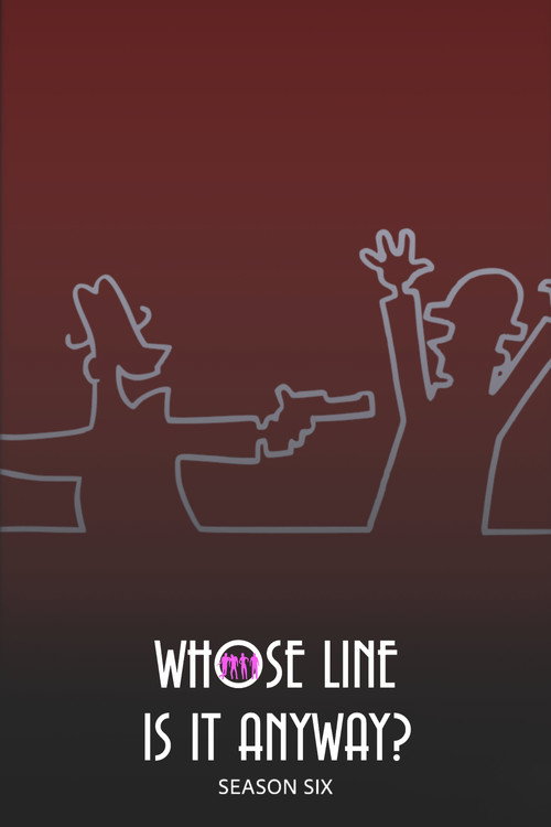 Whose Line Is It Anyway? Season 06