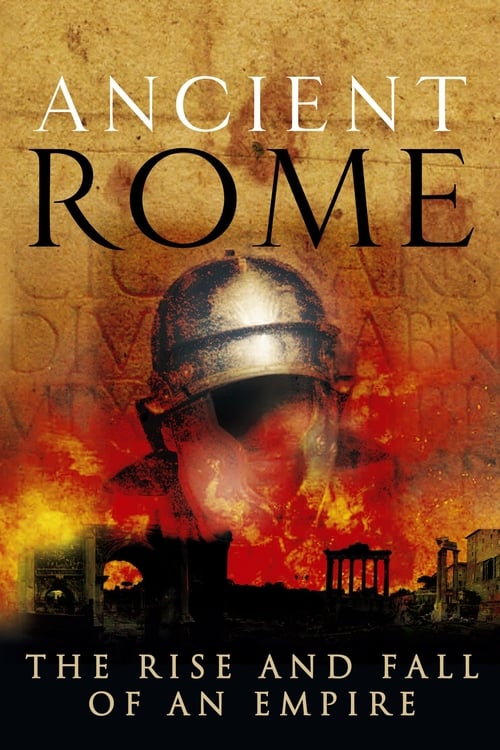 Poster Ancient Rome: The Rise and Fall of an Empire