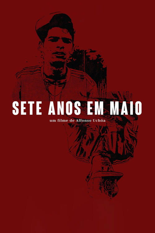 Sete Anos em Maio (2019) poster