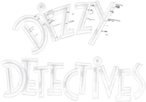 Dizzy Detectives