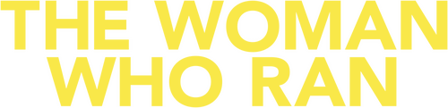 The Woman Who Ran