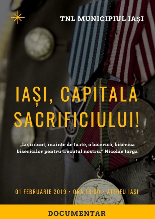 Iași, capitala Sacrificiului! (2019)