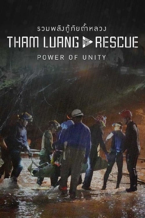 Poster Tham Luang Rescue : Power of Unity