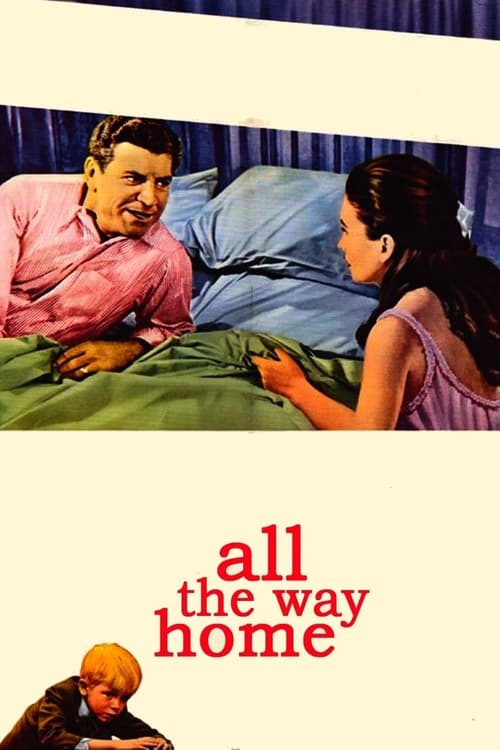 All the Way Home (1963)