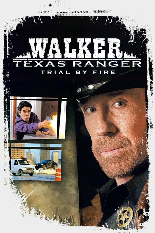Walker, Texas Ranger: Trial by Fire poster