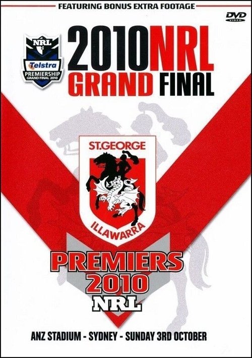 2010 NRL Grand Final: St George Illawarra Dragons v Sydney Roosters